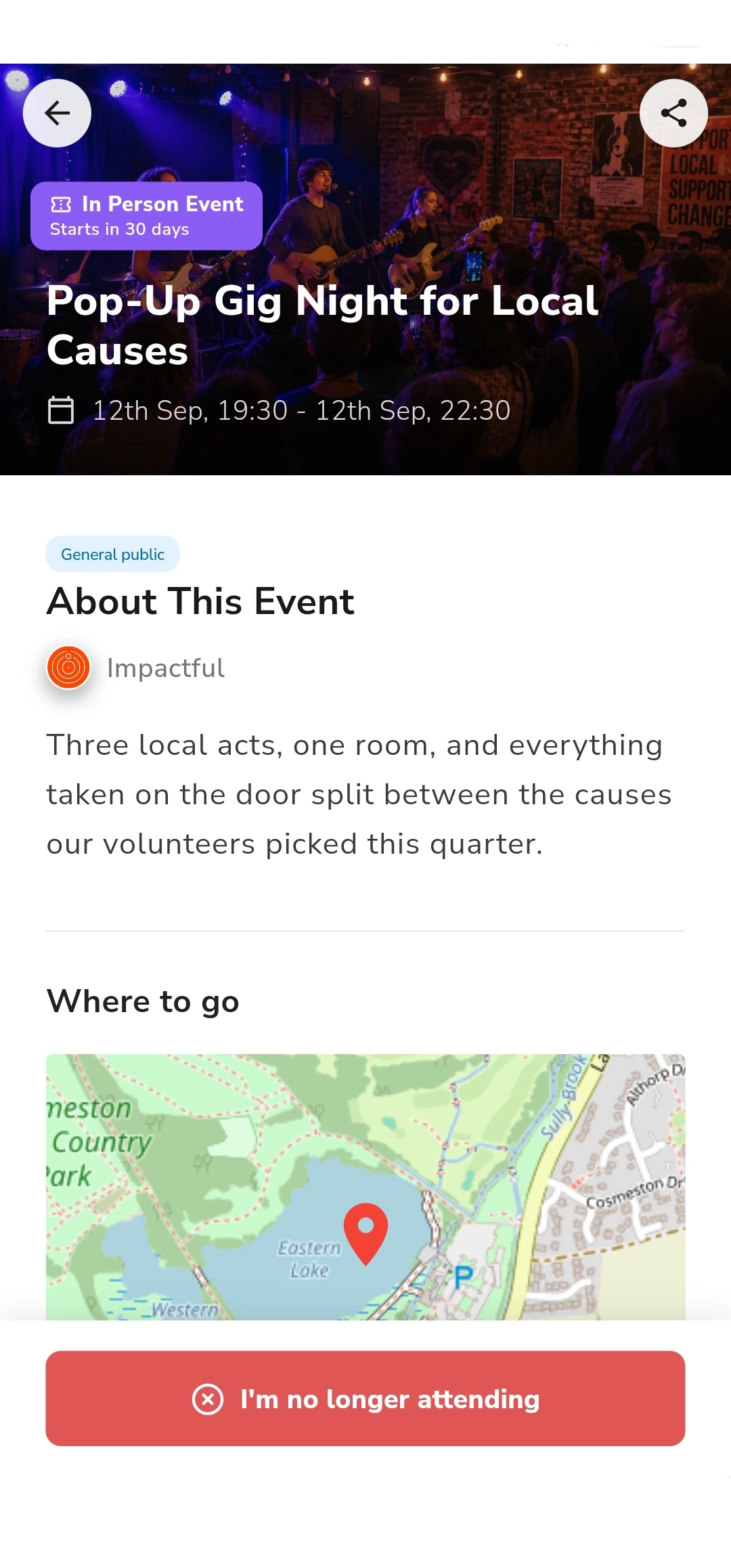 An event open in the Impactful app: Pop-Up Gig Night for Local Causes, an in-person event starting in thirty days, with its date and finish time, who published it, what it is about, a map of where to go, and a control to say you are no longer attending.